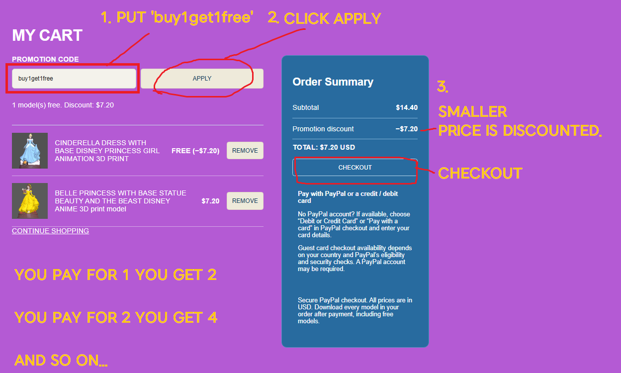 BUY1GET1FREE instructions: add models to your cart, enter buy1get1free and click APPLY. The lower-priced models are free. Then click CHECKOUT.